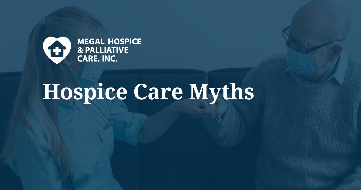 hospice care myths